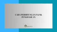 Cara Perhitungan Pajak Penghasilan