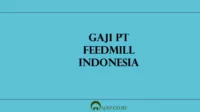 Gaji PT Feedmill Indonesia