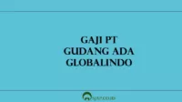 Gaji PT Gudang Ada Globalindo