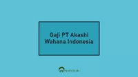 Gaji PT Akashi Wahana Indonesia