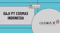 Gaji PT Cosmax Indonesia