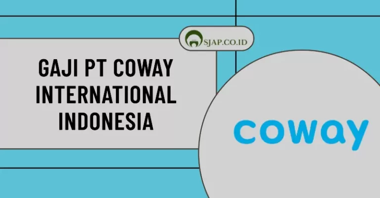 Gaji PT Coway International Indonesia