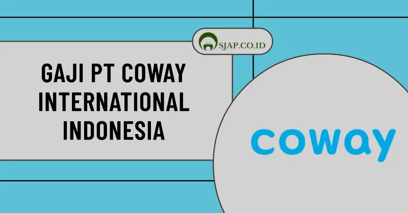 Gaji PT Coway International Indonesia