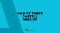 Gaji PT Faber Castell MM2100