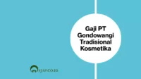 Gaji PT Gondowangi Tradisional Kosmetika