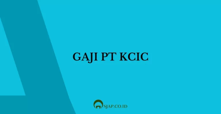 Gaji PT KCIC