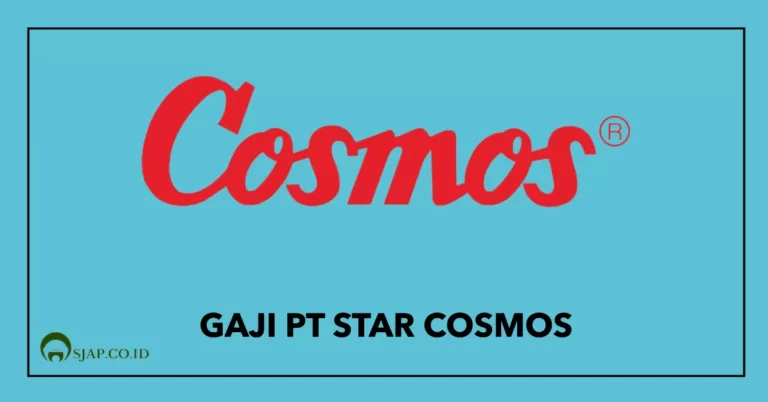 Gaji PT Star Cosmos