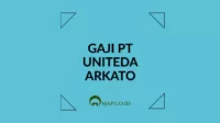 Gaji PT Uniteda Arkato