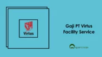 Gaji PT Virtus Facility Service