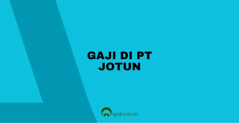 Gaji di PT Jotun