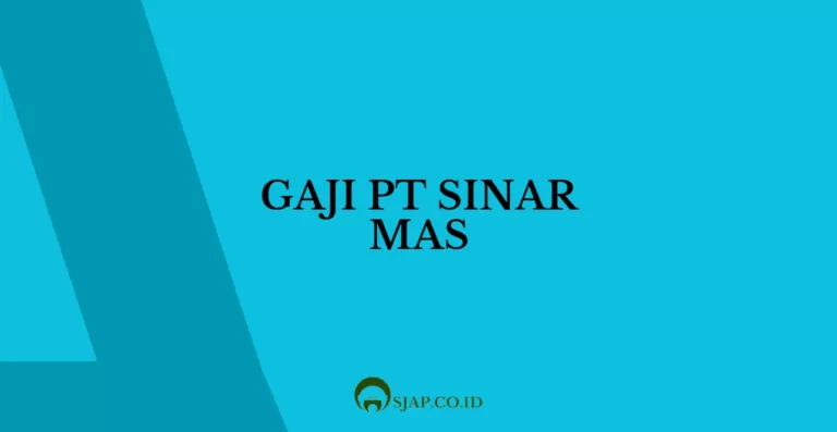 Gaji di PT Sinar Mas