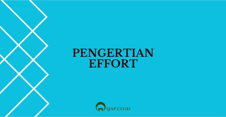 Pengertian Effort