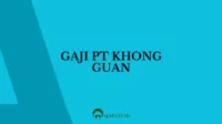 Gaji PT Khong Guan