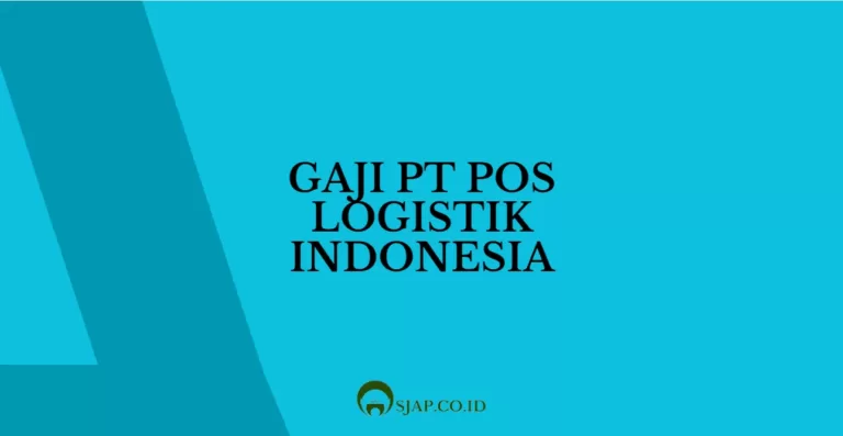 Gaji PT Pos Logistik Indonesia