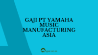 Gaji PT Yamaha Music Manufacturing Asia