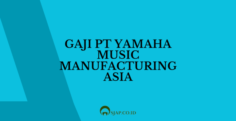 Gaji PT Yamaha Music Manufacturing Asia