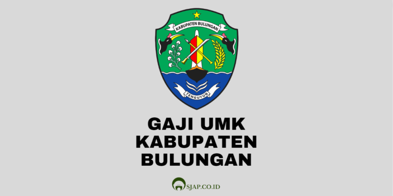Gaji UMK Kabupaten Bulungan