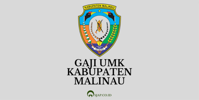 Gaji UMK Kabupaten Malinau