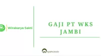 Gaji Pt WKS Jambi