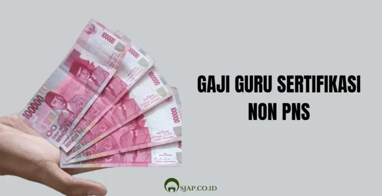 Gaji Guru Sertifikasi Non PNS