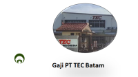 Gaji PT TEC Batam