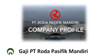 Gaji PT Roda Pasifik Mandiri