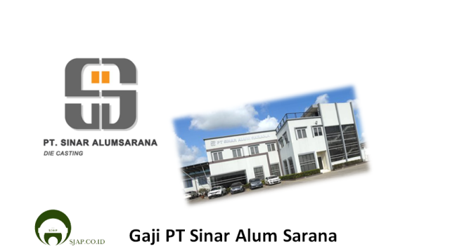 Gaji PT Sinar Alum Sarana