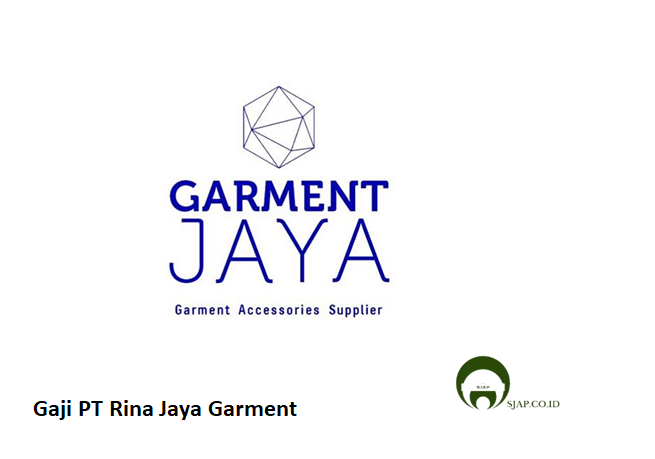 Gaji PT Rina Jaya Garment