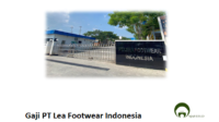 Gaji PT Lea Footwear Indonesia