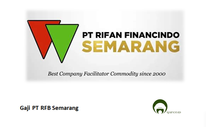 Gaji PT RFB Semarang