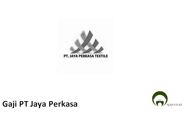 Gaji PT Jaya Perkasa