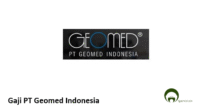 Gaji PT Geomed Indonesia