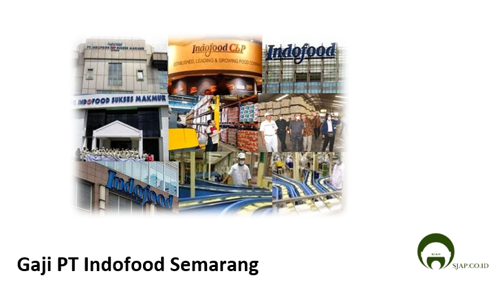 Gaji PT Indofood Semarang
