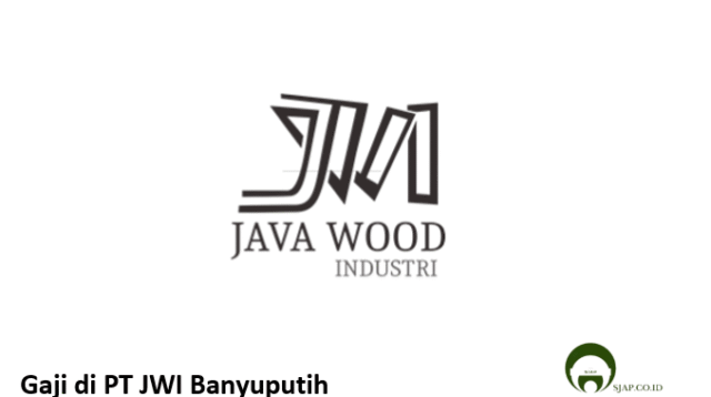 Gaji di PT JWI Banyuputih