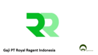 Gaji PT Royal Regent Indonesia