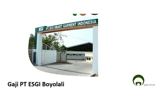gaji PT ESGI Boyolali