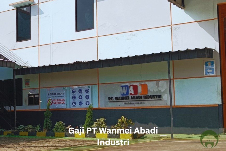 Gaji PT Wanmei Abadi Industri