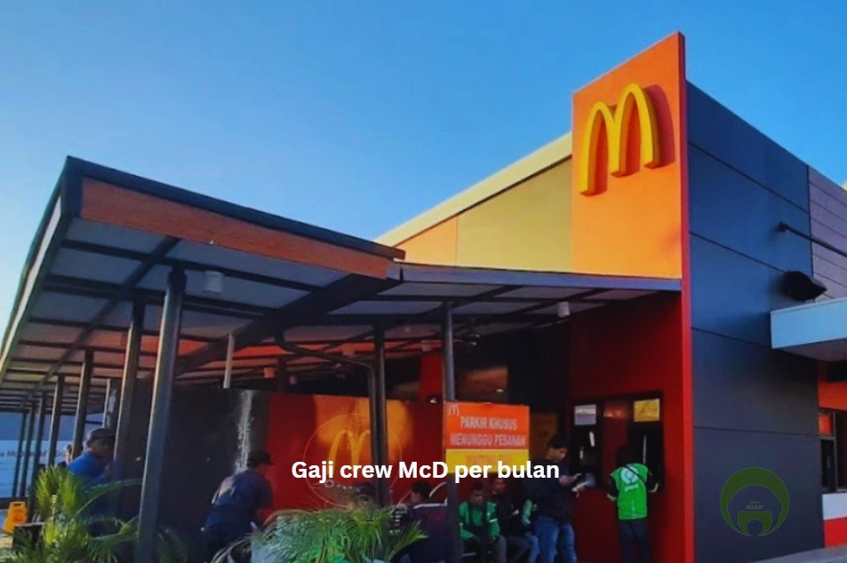 Gaji crew McD per bulan