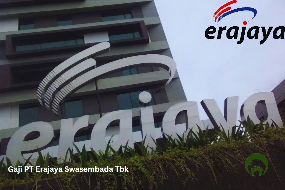 Gaji PT Erajaya Swasembada Tbk