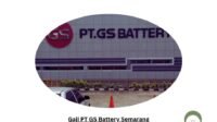 Gaji PT GS Battery Semarang
