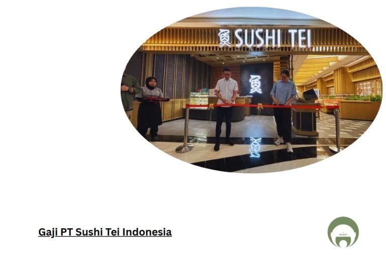Gaji PT Sushi Tei Indonesia